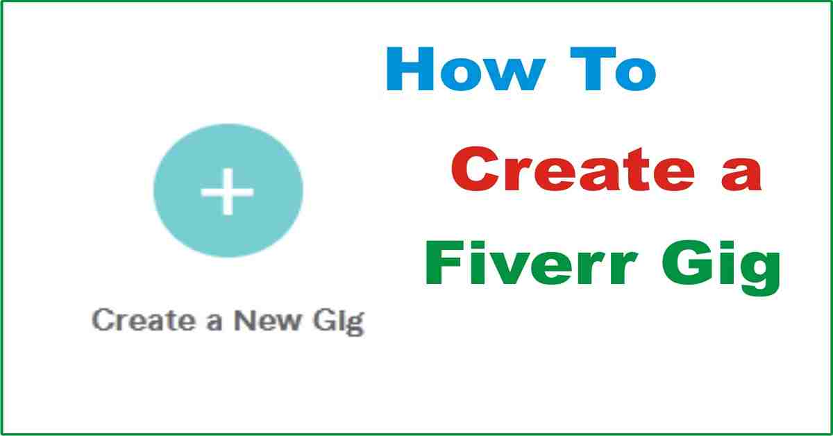 How to create fiverr gig