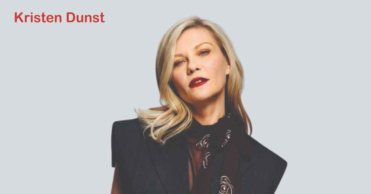 Kirsten Caroline Dunst