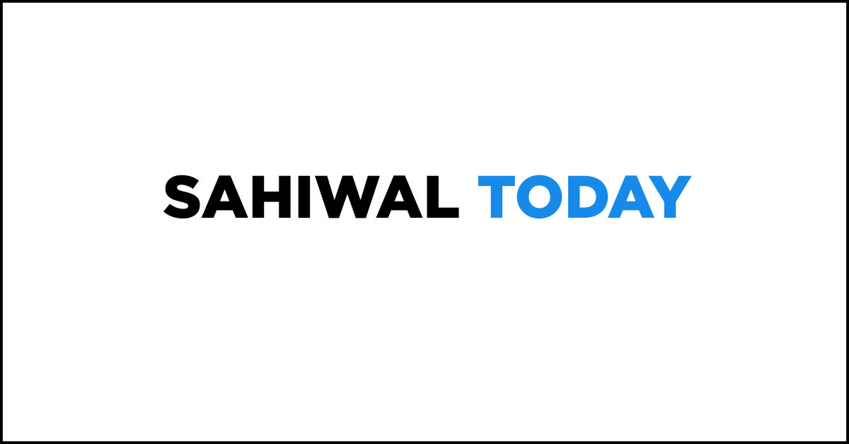sahiwaltoday